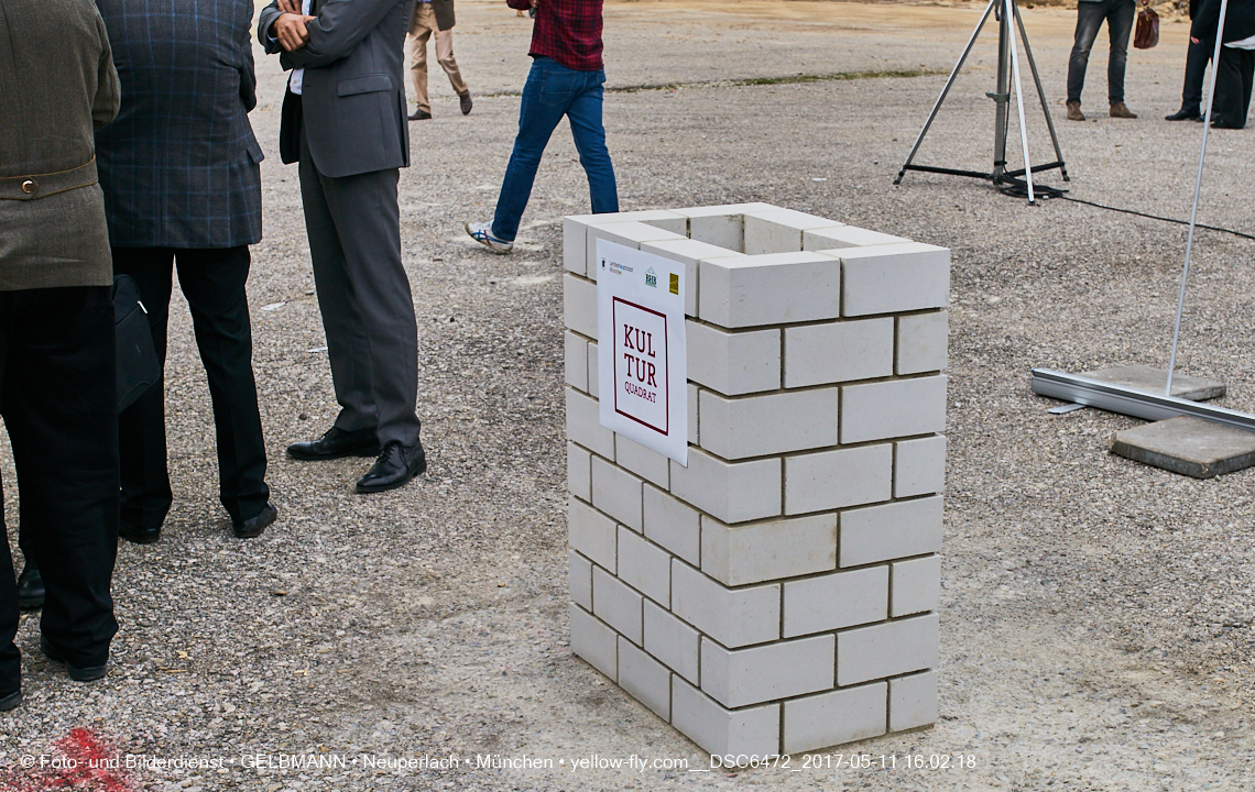 11. Mai 2017 - Grundsteinlegung für die LOGE und dem Kulturquadrat in Neuperlach